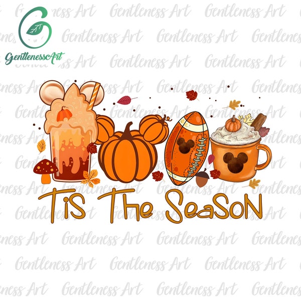 Tis The Season Png, Fall Design, Thanksgiving Png, Pumpkin Spice Png, Mouse Pumpkin Png, Football Png, Hello Autumn Png