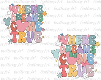 Where The Dream Come True Bundle Svg, Family Trip Svg, Vacay Mode Svg, Magical Kingdom Svg, Svg, Png Files For Cricut Sublimation