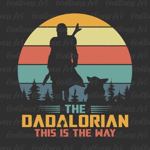 Die Dadalorian-Svg, Vatertags-Svg, neuer Vati-Svg, Vati und ich-Svg, Geschenk für Vati, gesegneter Väter-Svg, bester Väter-Svg