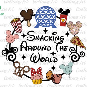 Snacking Around The World Svg, Drinks And Foods Svg, Snackgoal Svg, Snack Vacation Svg, Vacay Mode Svg, Magical Kingdom Svg
