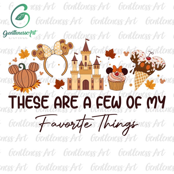 These Are A Few Of My Favorite Things Fall Svg, Halloween Favorite Things Svg, Womens Fall Svg, Fall Lovers Svg, Cute Fall Svg