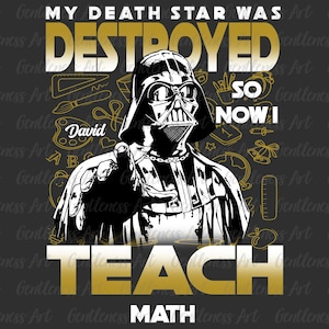Personalisierte Mathelehrer Designs Transparente Datei, also jetzt lehre ich Mathe, Geschenk für Mathelehrer, Film Lehrer Png, Lehrer Wertschätzung
