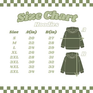 May include: Size chart for hoodies with measurements in inches. The chart shows the size, chest width (A) and length (B) for sizes S, M, L, XL, 2XL, 3XL, 4XL, and 5XL.