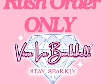 Expedited Rush Order