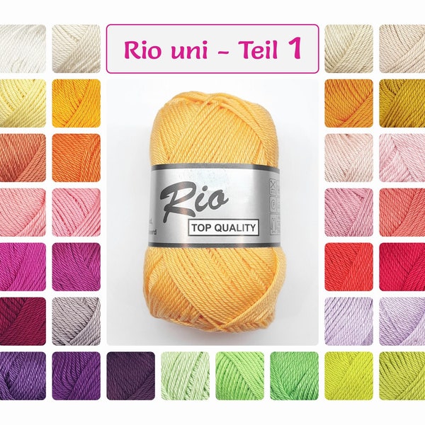 Lammy laine RIO coton fil école fil 50g/125 m (47,80 euros/1 kg) - partie 1