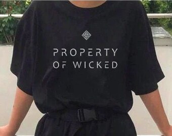 Property of Wicked t shirt | fictional shirt | clothes for book lovers | bookish gifts | bookaholic gift | book lover shirt | book t shirts