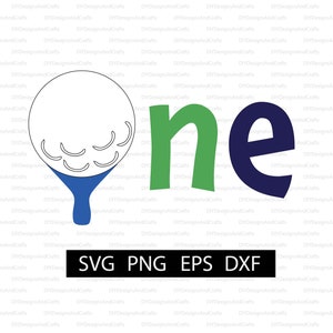 Golf First Birthday Digital Download | SVG for Shirt | Cut File for Cricut and Silhouette | 1st Birthday Shirt | Boy&#39;s Birthday Shirt | PNG