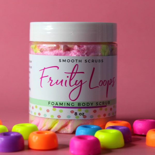 Fruity Loops Body Scrub | Foaming Scrub | Fruit Loops | Body Scrub | Exfoliator | Emulsified Sugar Scrub | Gifts for her | Gift for mom