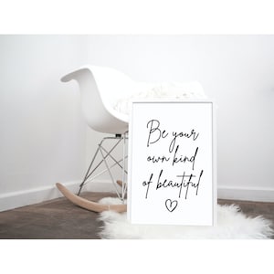 Impresión de cotización positiva, sea su propio tipo de belleza, arte de pared, decoración del hogar, idea de regalo, A4, A5, A6