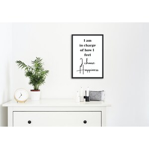 Impresión de cita de felicidad, estoy a cargo de cómo me siento, arte de pared, decoración del hogar, idea de regalo, A4, A5, A6