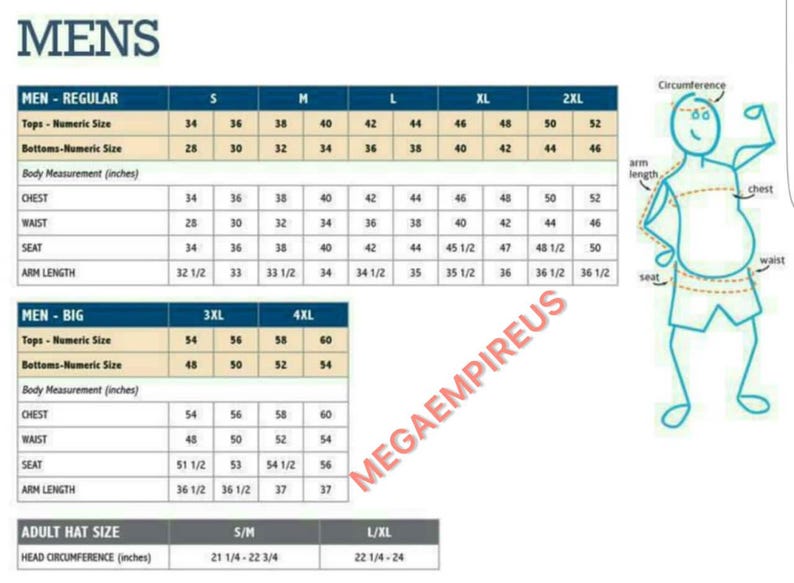 May include: A size chart for men's clothing with measurements in inches. The chart includes sizes for tops, bottoms, chest, waist, seat, and arm length. The chart also includes a diagram of a man's body with measurements for chest, waist, seat, and arm length.