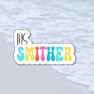 Personalized Teacher Name Sticker, Custom Teacher Name Sticker, Teacher Planner Stickers, Teacher Laptop Stickers, Water Bottle Sticker