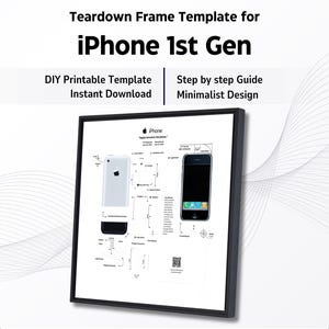 Original iPhone Teardown Digital Template | 1st Gen iPhone 2G disassembly Art | Dismantled iPhone 1 Blueprint Schematic | iPhone 2007 DIY