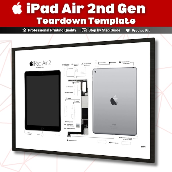 iPad Air 2 Wifi 2nd Gen Teardown Template Download , iPad Air 2 Teardown Template , Frame iPad Air 2  2nd Gen , iPad Gerahmtes