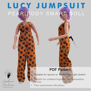 May include: Two dolls wearing orange jumpsuits with black floral patterns are displayed. The text "LUCY JUMPSUIT" and "PEAR BODY SMART DOLL" are at the top. The image also includes the text "PDF Pattern" and details about the pattern's suitability.