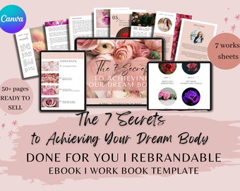 Done For You, The 7 Secrets to Achieving Your Dream Body,Brandable Coaching Program, Workbook for Health Coach, Fitness,Wellness,Weight Loss