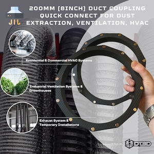 May include: A black 8-inch duct coupling with a quick connect feature for dust extraction, ventilation, and HVAC systems. The coupling is made of a durable material and has a carbon fiber pattern. The text "200MM (8INCH) DUCT COUPLING QUICK CONNECT FOR DUST EXTRACTION, VENTILATION, HVAC" is visible on the image.