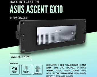 ASUS Ascent GX10 10" Rack Mount 2U | Grace Blackwell AI Workstation Rack | Project Mini Rack | Swiss Made | Homelab | Edge Computing | Lab