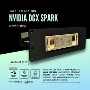 Peut inclure: Support de rack noir 2U pour NVIDIA DGX SPARK, 25,4 cm. Comprend un panneau central doré avec le logo NVIDIA. Conception thermique à cadre ouvert, plancher de refroidissement à fentes et gestion intégrée des câbles. Fabriqué en ABS solide suisse.