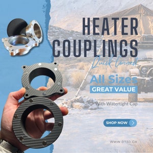 May include: A set of black and silver heater couplings with a watertight cap. The couplings are made of a durable material and are designed for quick connect. The text on the image reads "HEATER COUPLINGS Quick Connect All Sizes GREAT VALUE With Watertight Cap SHOP NOW > WWW.DT3D.CH"