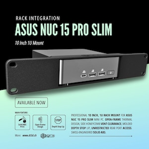 Può includere: Supporto rack nero per mini PC ASUS NUC 15 Pro Slim. Il testo "ASUS NUC 15 PRO SLIM" e "10 Inch 1U Mount" sono visualizzati. Include design open-frame e ABS solido di fabbricazione svizzera.
