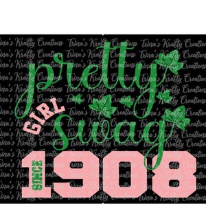 Pretty Girl Swag | Alpha Kappa Alpha inspired | AKA | Founders Day | Svg | Digital Download