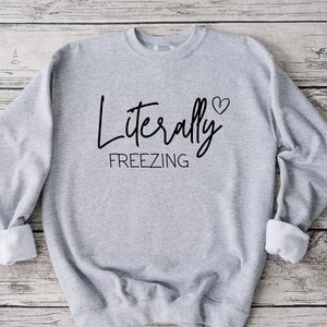 Literally Freezing digital download SVG PNG digital image template