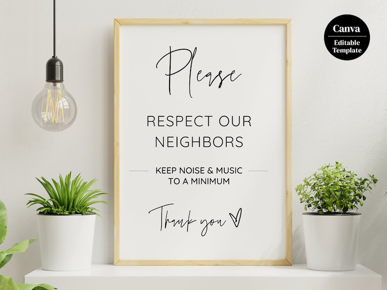 Modern Please Respect Our Neighbors Airbnb Sign, Noise Rules, Quiet