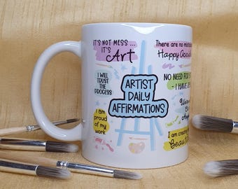 Artist Daily Affirmations, Artist Mug, Mug for Artists, Gift for Artists, Art Lovers, Affirmations Mug, Artist Present, Artist Christmas