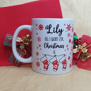 Personalisierte Weihnachtstasse Alles, was ich für Weihnachten will, bist du, Weihnachtsstrumpffüller, personalisiertes Weihnachtsgeschenk, Wichteln