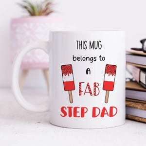 Step Dad Mug, Step Dad Gift, Father's Day Gift, Step Dad Birthday, Step Dad Christmas, Fab Step Dad, Step Dad Father's Day, Funny Step Dad