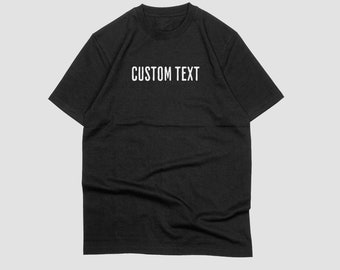Custom T-Shirt | Custom Shirt | Unisex Custom Shirt | Men Custom Shirt | Woman Custom Shirt |