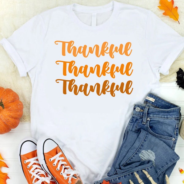 Thankful, Thankful Shirt, Thanksgiving Shirt, Cute Thankful Shirt, Fall T Shirt, Women's Thanksgiving T Shirt, Family shirt, Retro Thankful