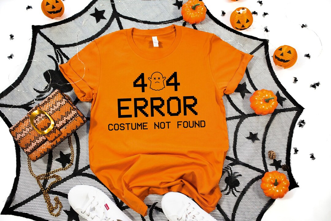 Funny Halloween Shirt Error 404 Costume Not Found Shirt This - Etsy
