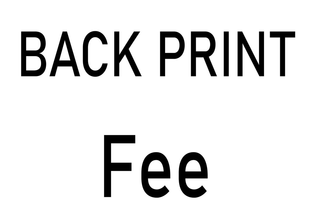 Back Side Printing Fee Etsy