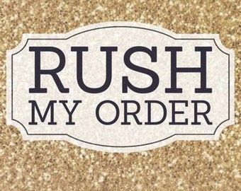 Rush My Order Please