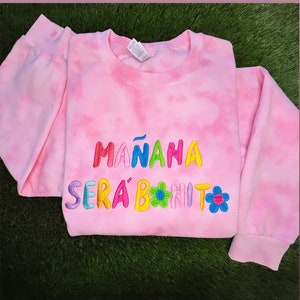 Mañana será bonito, Karol G, Tie Dye Sweatshirts,  bichota, perfect gift, Embroidered Karol G, Crewneck Sweaters, Unisex, Tie Dye Crewneck