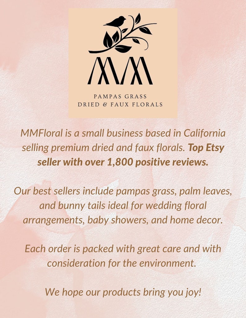 May include: A logo for MMFloral, a small business based in California selling dried and faux florals. The logo features a stylized bird perched on a branch with the text "MM" in a bold font. The text "Pampas Grass Dried & Faux Florals" is below the logo.