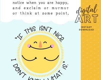 If this isn't Nice... Kurt Vonnegut quote printable wall art INSTANT DOWNLOAD