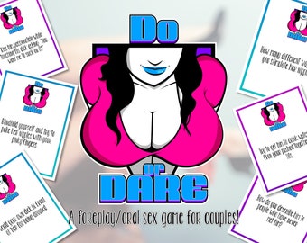 Do or Dare: A sexy foreplay game for couples