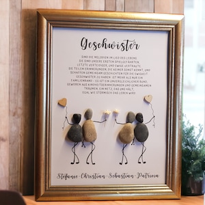 May include: A framed print with a white background and a black and white illustration of four figures made of stones. The text reads "Geschwister" and a poem about siblings. The names Stefanie, Christian, Sebastian, and Patricia are written at the bottom.