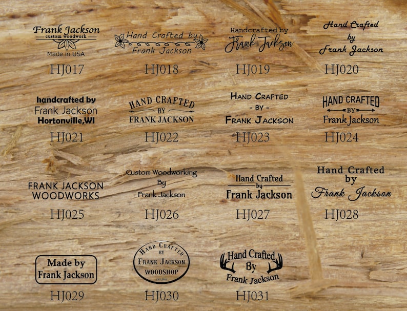 May include: A collection of 11 different wood-burning stamps featuring the text "Hand Crafted by Frank Jackson" in various styles and fonts. The stamps are arranged in a grid on a wood background. The stamps are numbered HJ017 through HJ031.