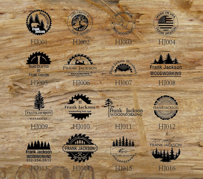 May include: A collection of 16 black and white wood-burning style logos for a woodworking business called "Frank Jackson". The logos feature various designs including trees, saw blades, and the words "Handcrafted by" and "Woodworking with Style".