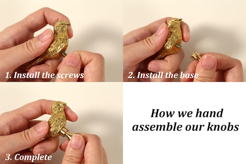 May include: A gold-colored bird-shaped knob shown in a three-step assembly process. The text reads: 1. Install the screws, 2. Install the base, 3. Complete, and How we hand assemble our knobs. The metal bird features detailed feather textures.