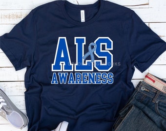 ALS Awareness Shirt, ALS Ribbon Shirt, Lou Gehrig's Disease, MS Walk Shirt, Unisex Bella Canvas Shirt, I Wear Blue Ribbon Matching Shirt