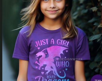 Kid's Dragon Shirt, Just A Girl Who Loves Dragons Youth Shirt, Birthday Shirt for Girls, Dragon Birthday Shirt, Dragon T-Shirt For Her