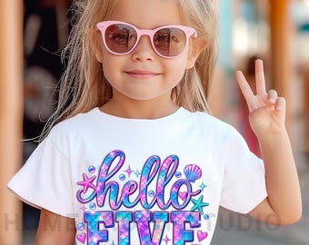 Hello Five  Mermaid 5th Birthday Shirt, Holographic Mermaid Scales, Girl 5th Birthday T-Shirt