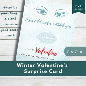 Sii il mio biglietto stampabile di San Valentino / Relazione a lunga distanza / Ammiratore segreto / Stampa di San Valentino invernale / Regalo per lui / PDF compilabile / 5 x 7 pollici