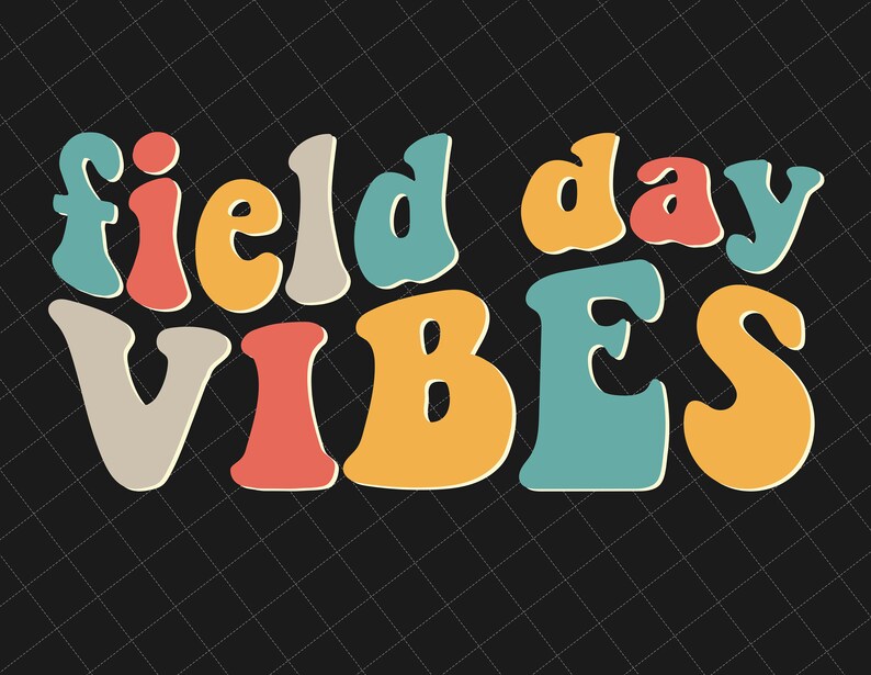 Field Day Vibes Png Field Day Png Field Day 2022 Png End of Etsy