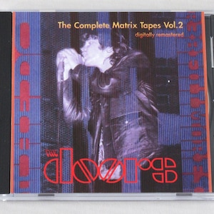 The DOORS CD - The Complete MATRIX Tapes  Vol.2 March 7-10th, 1967 San Francisco
